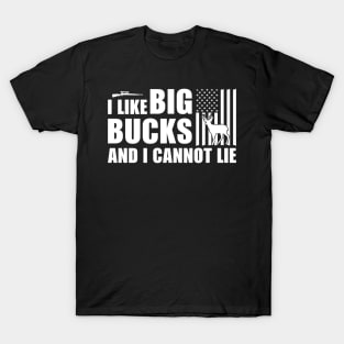 I Like Big Bucks And I Cannot Lie T shirt For Women T-Shirt